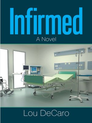 cover image of Infirmed